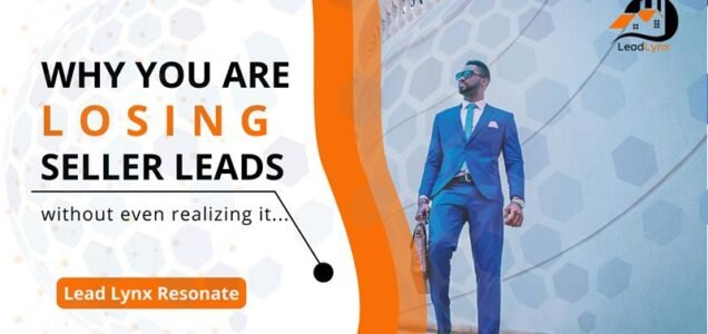 why-are-you-loosing-seller-leads
