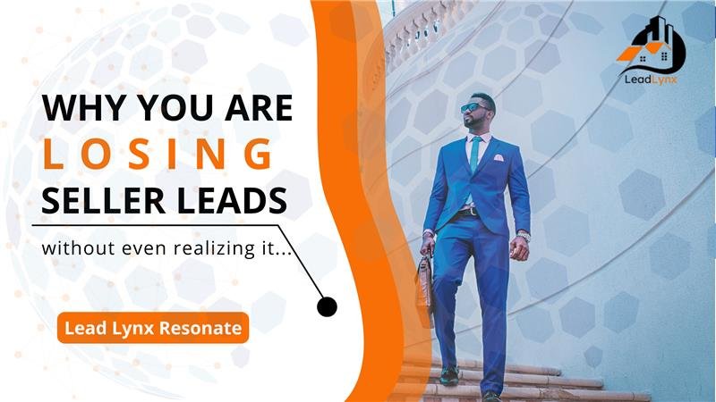 why-are-you-loosing-seller-leads